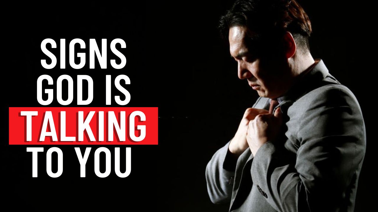 7 Signs God Is Talking To You And You Aren’t Paying Attention