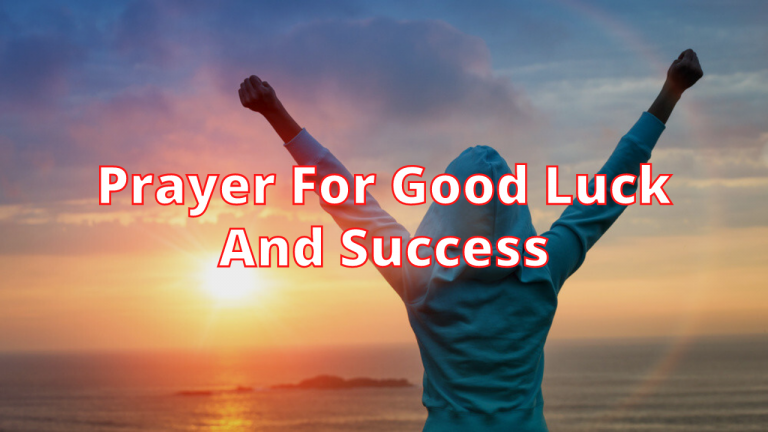 prayer for good luck and success