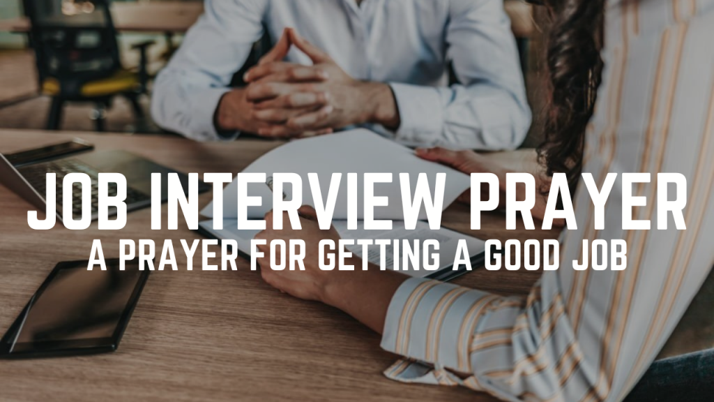 Prayer For Job Interview Prayer For Job Interview Success Just